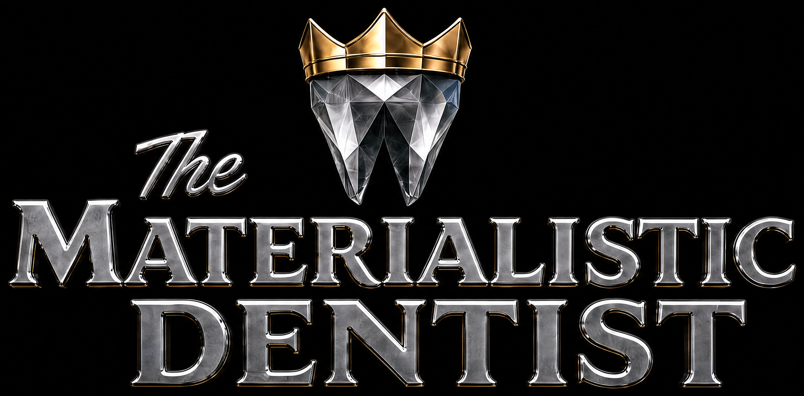 The Materialistic Dentist